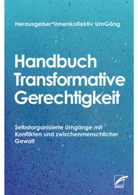 Obrázok produktu pre Handbuch Transformative Gerechtigkeit