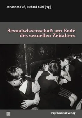 Obrázek produktu pro Sexualwissenschaft am Ende des sexuellen Zeitalters