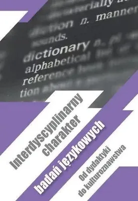 Produktbild von Interdyscyplinarny charakter badań językowych - praca zbiorowa