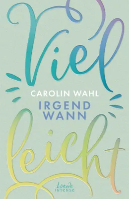 Produktbild von Vielleicht irgendwann (Vielleicht-Trilogie, Band 3)