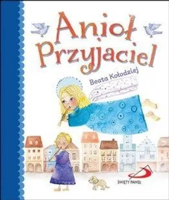 Produktbild von Książeczka dla dzieci Anioł Stróż mój przyjaciel
