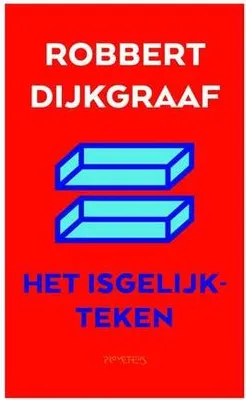 Image de Het isgelijkteken | Robbert Dijkgraaf