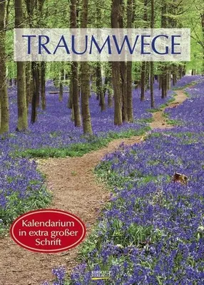 Produktbild von Traumwege 2014 Grossdruck-Kalender