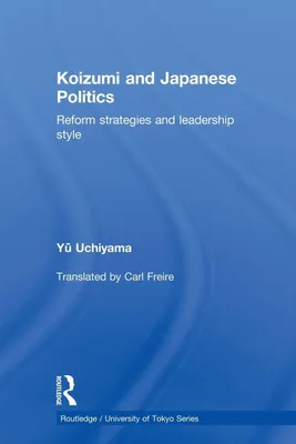 Produktbild von Koizumi and Japanese Politics