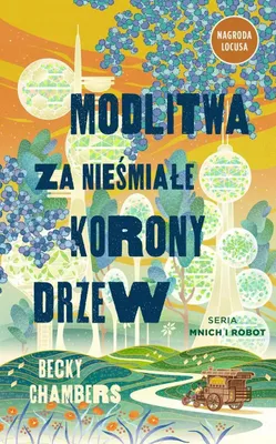 Productafbeelding van Modlitwa za niesmiale korony drzew