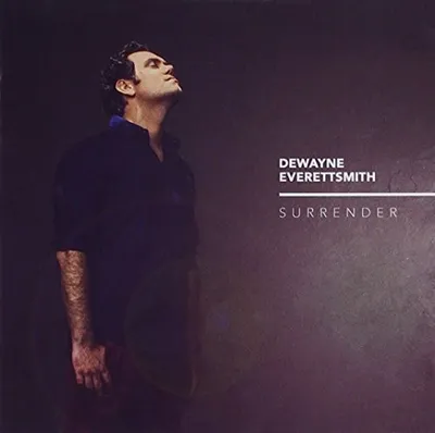 Produktbild von Dewayne Everettsmith - Surrender