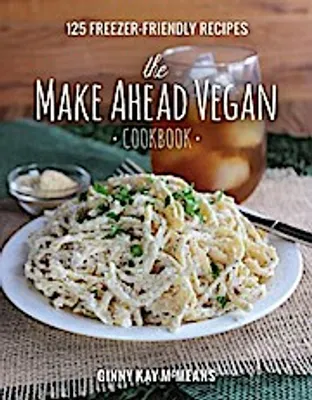 Produktbild von The Make Ahead Vegan Cookbook