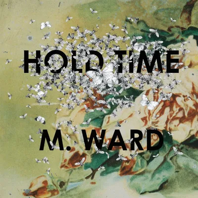 Obrázek produktu pro M. Ward: Hold Time