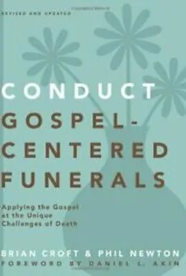 Obrázok produktu pre A Conduct Gospel-Centered Funerals