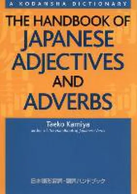 Obrázok produktu pre The Handbook of Japanese Adjectives and Adverbs