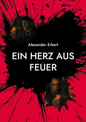 Produktbild von Ein Herz Aus Feuer