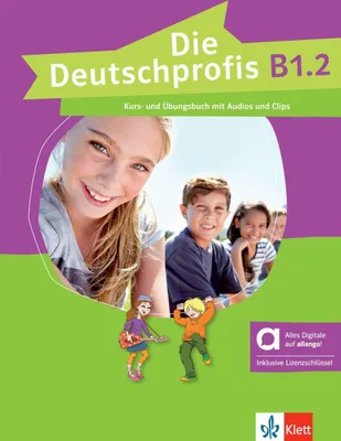 Produktbild von Die Deutschprofis B1.2 - Hybride Ausgabe allango. Kurs- und Übungsbuch mit Audios und Clips inklusive Lizenzschlüssel allango (24 Monate)