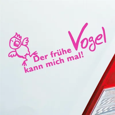 Produktbild von Auto Aufkleber Der frühe Vogel kann mich mal 18x7,5 cm Pink Sticker Heckscheibenaufkleber