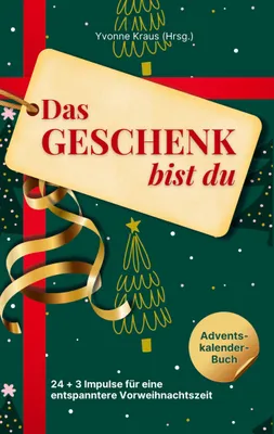 Produktbild von Das Geschenk bist du - Adventskalender-Buch