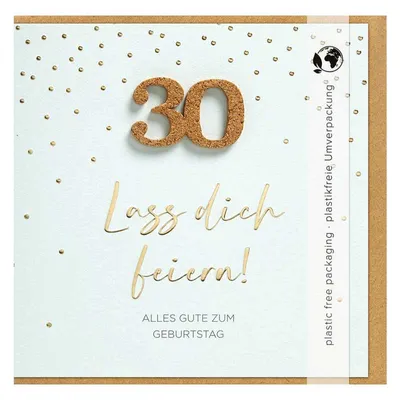 Produktbild von Moments Collection Glückwunschkarte : 30 Lass dich feiern! Moments Collection Glückwunschkarte: 30 Lass dich feiern!