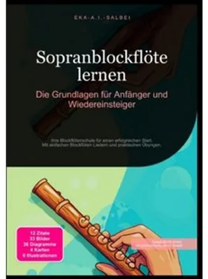 Immagine prodotto di Sopranblockflöte lernen: Die Grundlagen für Anfänger und Wiedereinsteiger