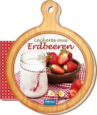 Produktbild von Trötsch Brettchen Leckeres aus Erdbeer 13 x 16 cm, 64 Seiten