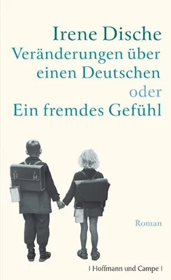 Immagine prodotto di Veränderungen über einen Deutschen oder Ein fremdes Gefühl