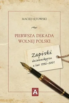 Obrázek produktu pro První desetiletí nezávislé Polské republiky – Maciej Łętowski