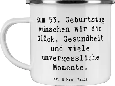 Produktbild von Mr. & Mrs. Panda Teetasse Spruch 53. Geburtstag Glück - Weiß - Geschenk, Happy Birthday, Haferl, Tasse Emaille, Alter, besonderer, einzigartige Geschenke, Reisebecher