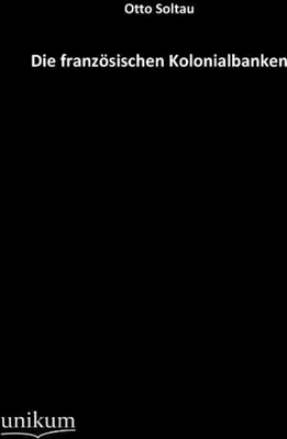 Immagine prodotto di Die französischen Kolonialbanken