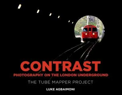 Immagine prodotto di Contrast - Photography on the London Underground