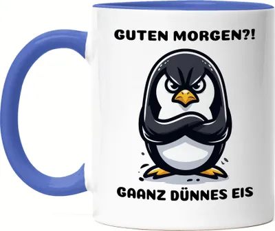 Produktbild von Guten Morgen Ganz dünnes Eis Tasse Blau Unausschlafen Büro Lustig Ironie
