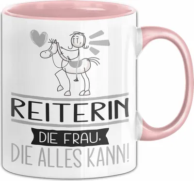 Produktbild von Reiterin Geschenk Tasse Becher Die Frau Die Allen Kann Geschenkidee für eine Reiterin Lustig (Rosa)