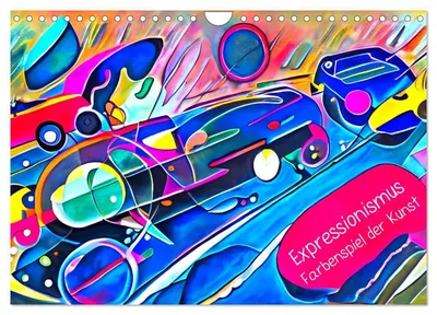 Produktbild von Expressionismus - Farbenspiel der Kunst (Wandkalender 2027 DIN A4 quer), CALVENDO Monatskalender