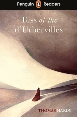 Zdjęcie produktu dla Penguin Readers Level 6: Tess of the D'Urbervilles (ELT Graded Reader)