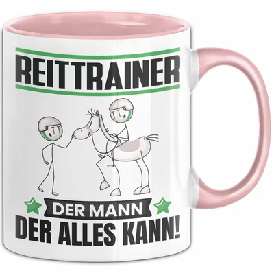 Produktbild von Reittrainer Tasse Geschenk für Reittrainer Der Mann Der Alles Kann Geschenkidee zum Geburtstag (Rosa)
