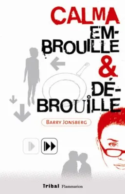 Image de Calma embrouille et débrouille