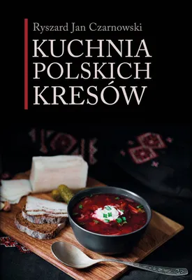 Immagine prodotto di Kuchnia polskich Kresów wyd. 2