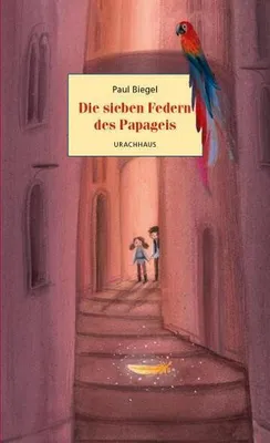 Produktbild von Die sieben Federn des Papageis