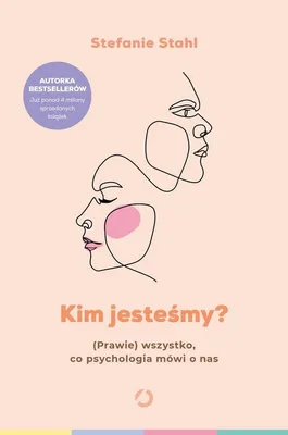 Obrázek produktu pro Kim jesteśmy? - Stefanie Stahl (Buch auf Polnisch)