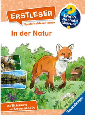Produktbild von Wieso? Weshalb? Warum?|Ravensburger Wieso? Weshalb? Warum? Erstleser, Band 10:  In der Natur