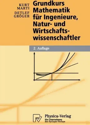 Obrázok produktu pre Grundkurs Mathematik für Ingenieure, Natur- und Wirtschaftswissenschaftler