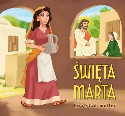 Obrázok produktu pre Św. Marta - Ewa Stadtmuller, Łukasz Zabdyr
