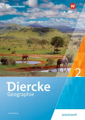 Produktbild von Diercke Geographie 2. Arbeitsheft. Für Luxemburg