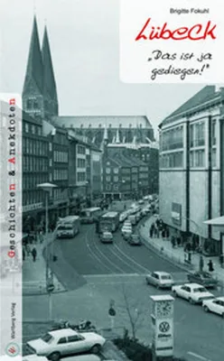 Immagine prodotto di Lübeck - Geschichten und Anekdoten