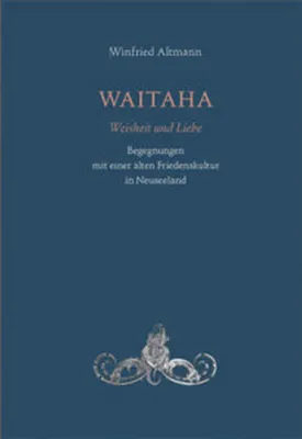 Produktbild von WAITAHA - Weisheit und Liebe