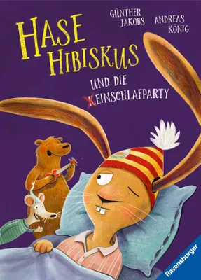 Produktbild von Hase Hibiskus und die (K)Einschlafparty