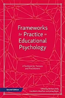 Zdjęcie produktu dla Frameworks for Practice in Educational Psychology, Second Edition