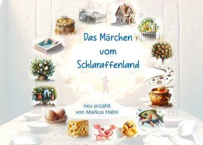 Image de Das Märchen vom Schlaraffenland