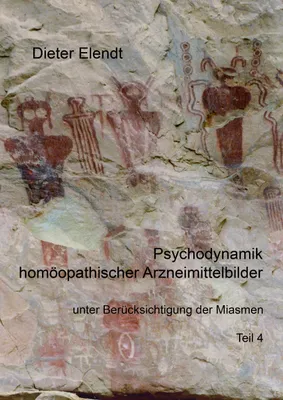 Produktbild von Psychodynamik homöopathischer Arzneimittelbilder unter Berücksichtigung der Miasmen