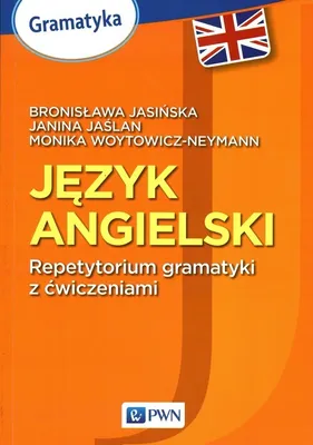 Zdjęcie produktu dla PWN Repetytorium gramatyki z ćwiczeniami Język angielski