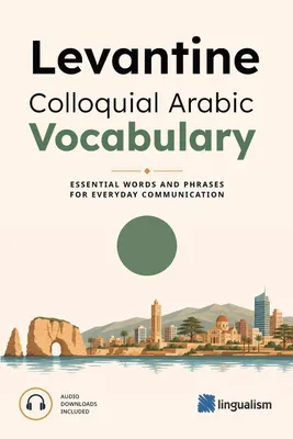 Produktbild von Levantine Colloquial Arabic Vocabulary
