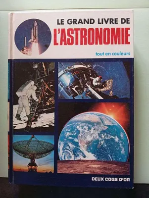 Image de Le grand livre de l'astronomie