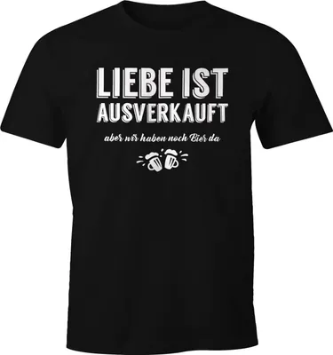 Produktbild von Herren T-Shirt Liebe ist aus aber wir haben noch Bier da Fun-Shirt Moonworks®  XS