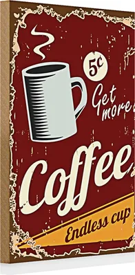 Produktbild von Holzschild Retro 20x30cm Kaffee Coffee endless cup